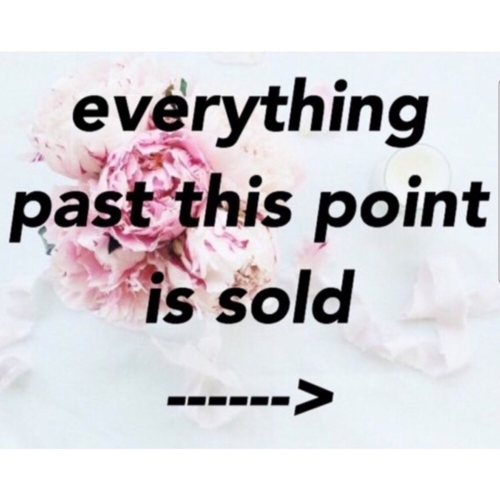ALL SOLD ITEMS BELOW - THANK YOU!😘